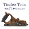 Timeless Tools and Treasures 2022 Antiques Trade Directory ad